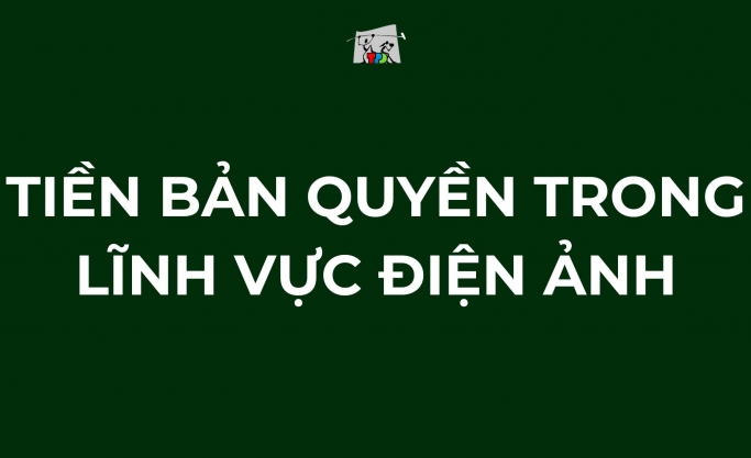 Nghị định Quy định về tiền bản quyền trong các lĩnh vực Điện ảnh